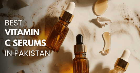 Best Vitamin C Serum in Pakistan for Brightening Skin