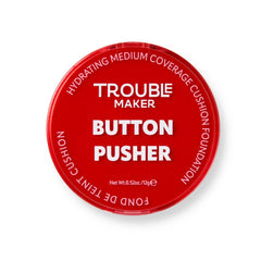 Trouble Maker Button Pusher Air Cushion Foundation Cloud Fluffer 12gm